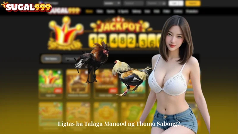 Ligtas ba Talaga Manood ng Thomo Sabong?