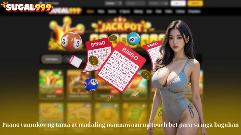 Paano tumukoy ng tama at madaling maunawaan na touch bet para sa mga baguhan